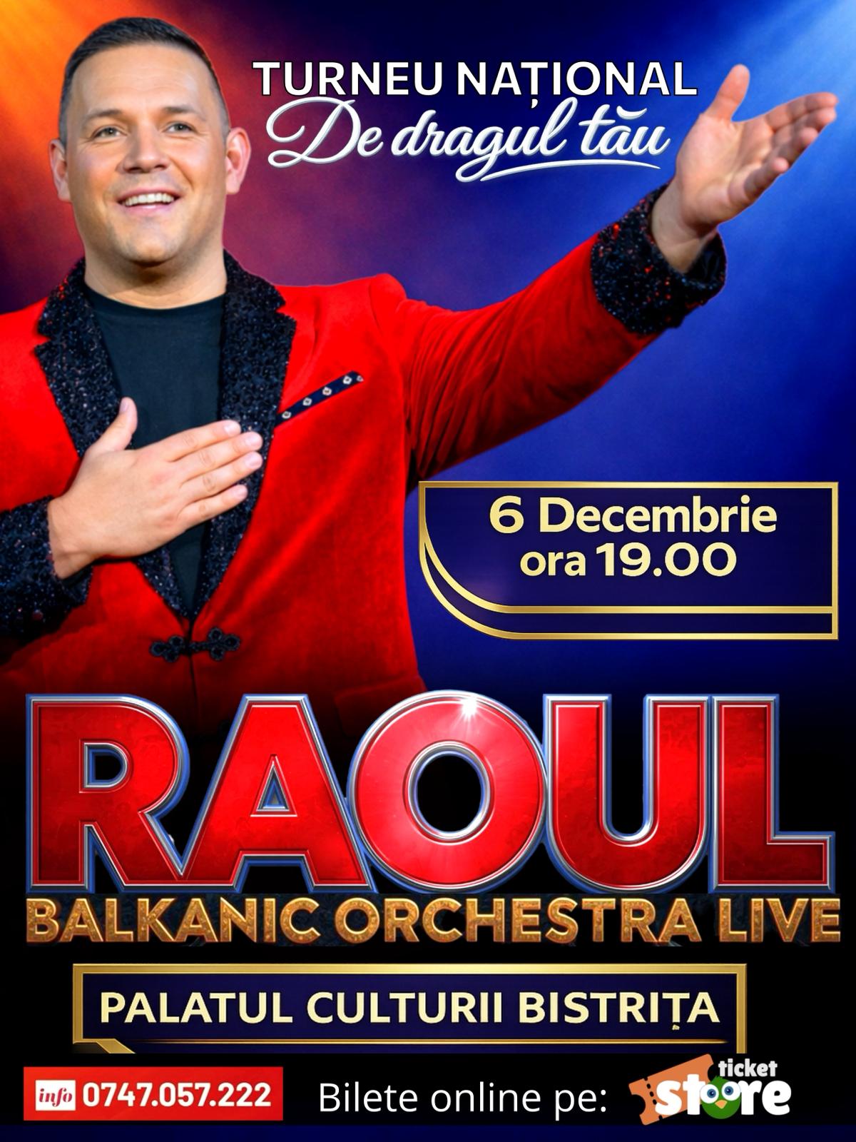 Afiș RAOUL — BISTRIȚA